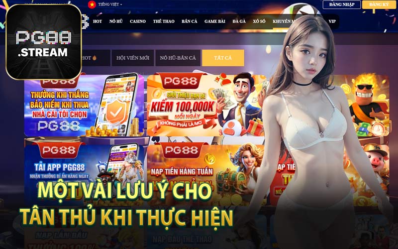 Một Vài Lưu Ý Cho Tân Thủ Khi Thực Hiện